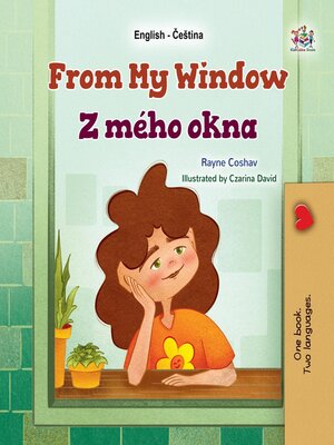 cover image of From My Window / Z mého okna
